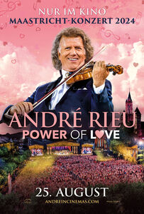 Maastricht-Konzert „André Rieu-Power of Love“ am 25. August im Kino-Center Heidenheim